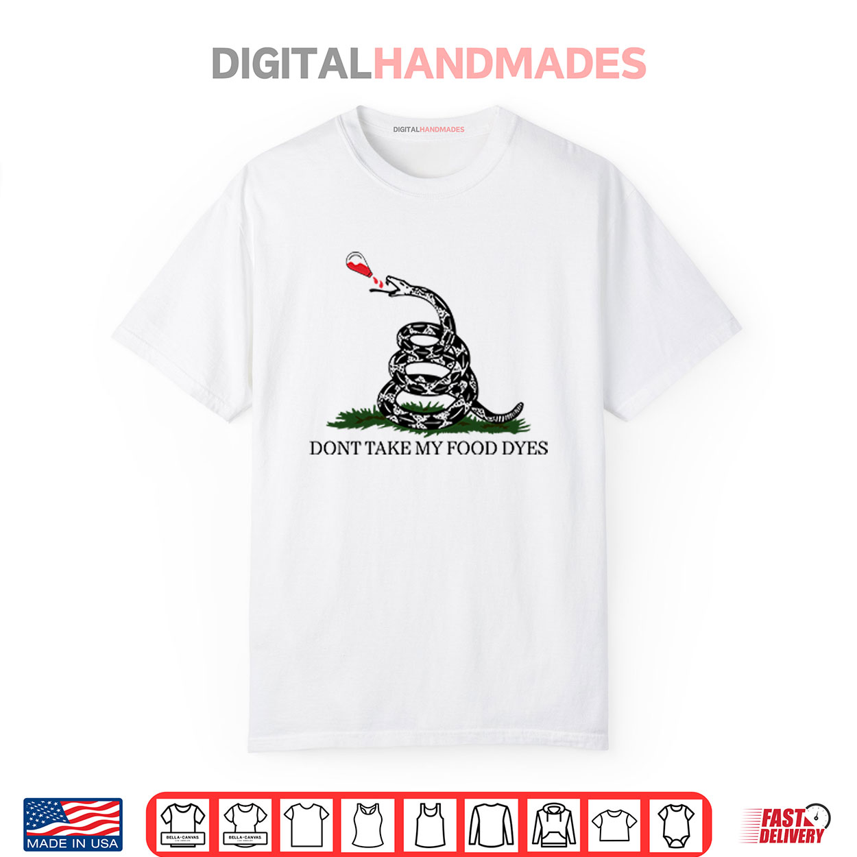 Don’t Take My Food Dyes Shirt Don’t Take My Food Dyes Shirt