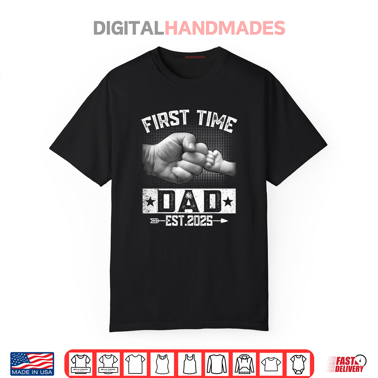 First Time Dad Est 2025 Fist Bump New Dad Funny Father’s Day Shirt First Time Dad Est 2025 Fist Bump New Dad Funny Father’s Day Shirt