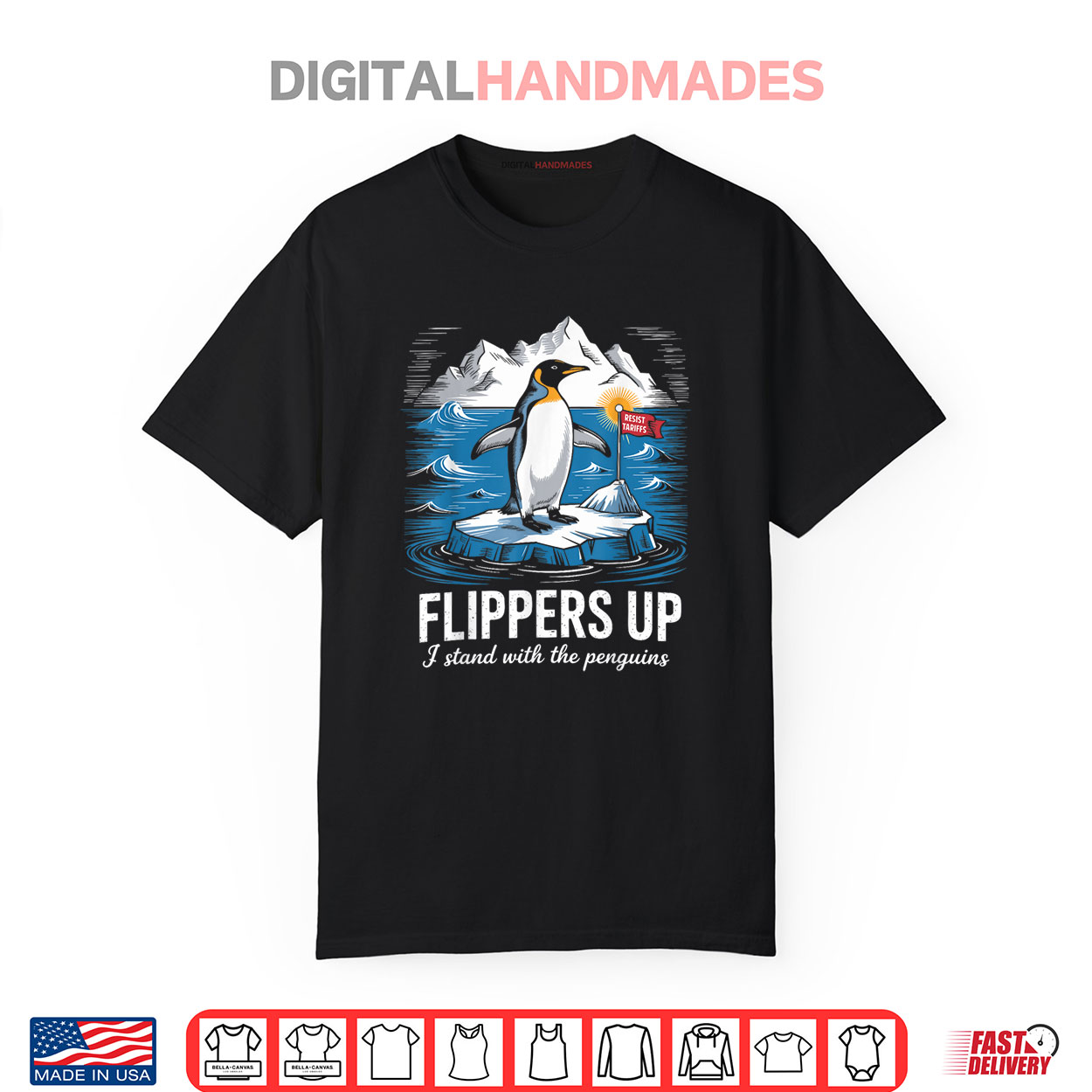 Flippers Up I Stand With Penguins Resist Tariffs Shirt Flippers Up I Stand With Penguins Resist Tariffs Shirt