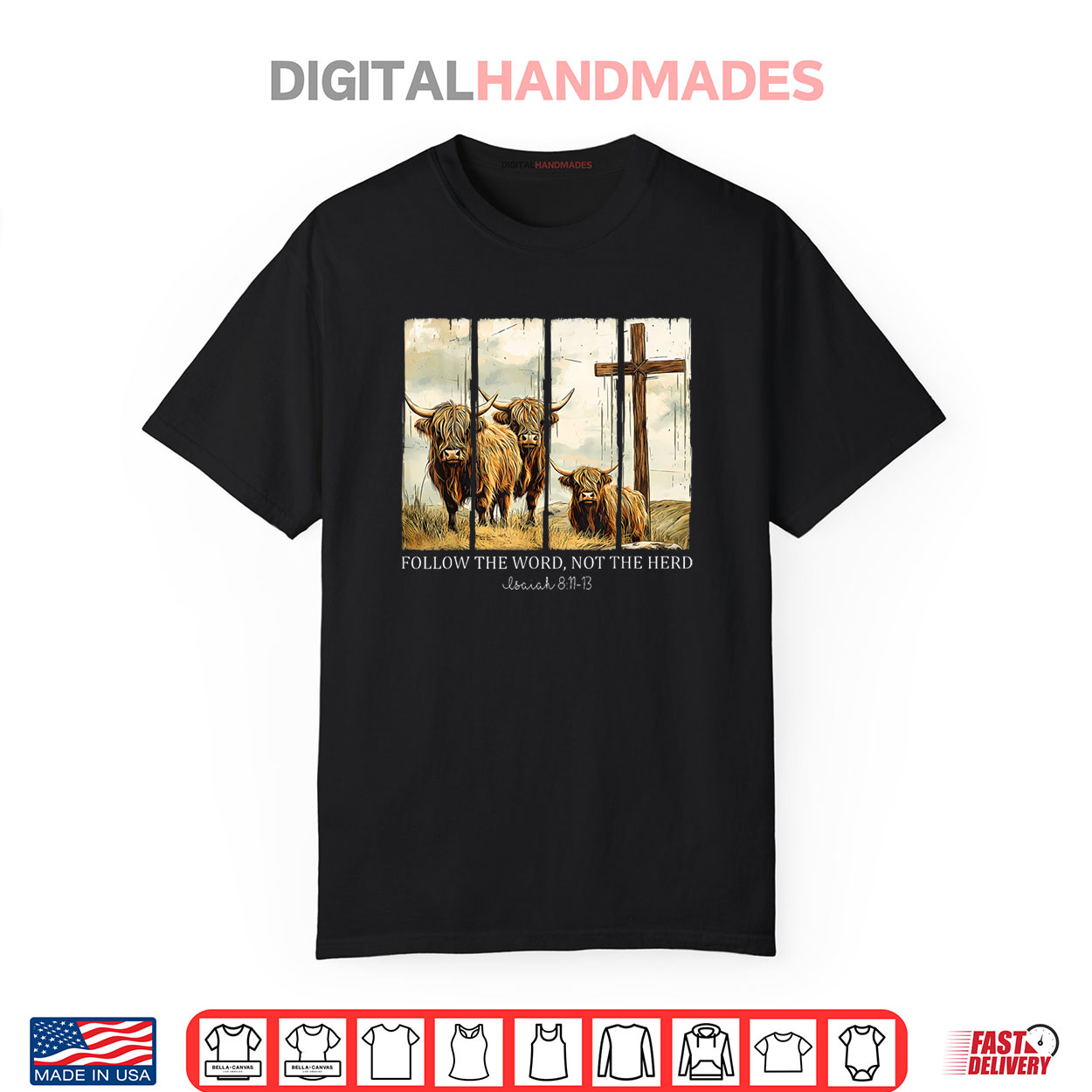 Trending Tees That Everyone’s Talking About — Get Yours Before They're Gone! 76 Follow The Word Not The Herd Christian Western Highland Cow Shirt