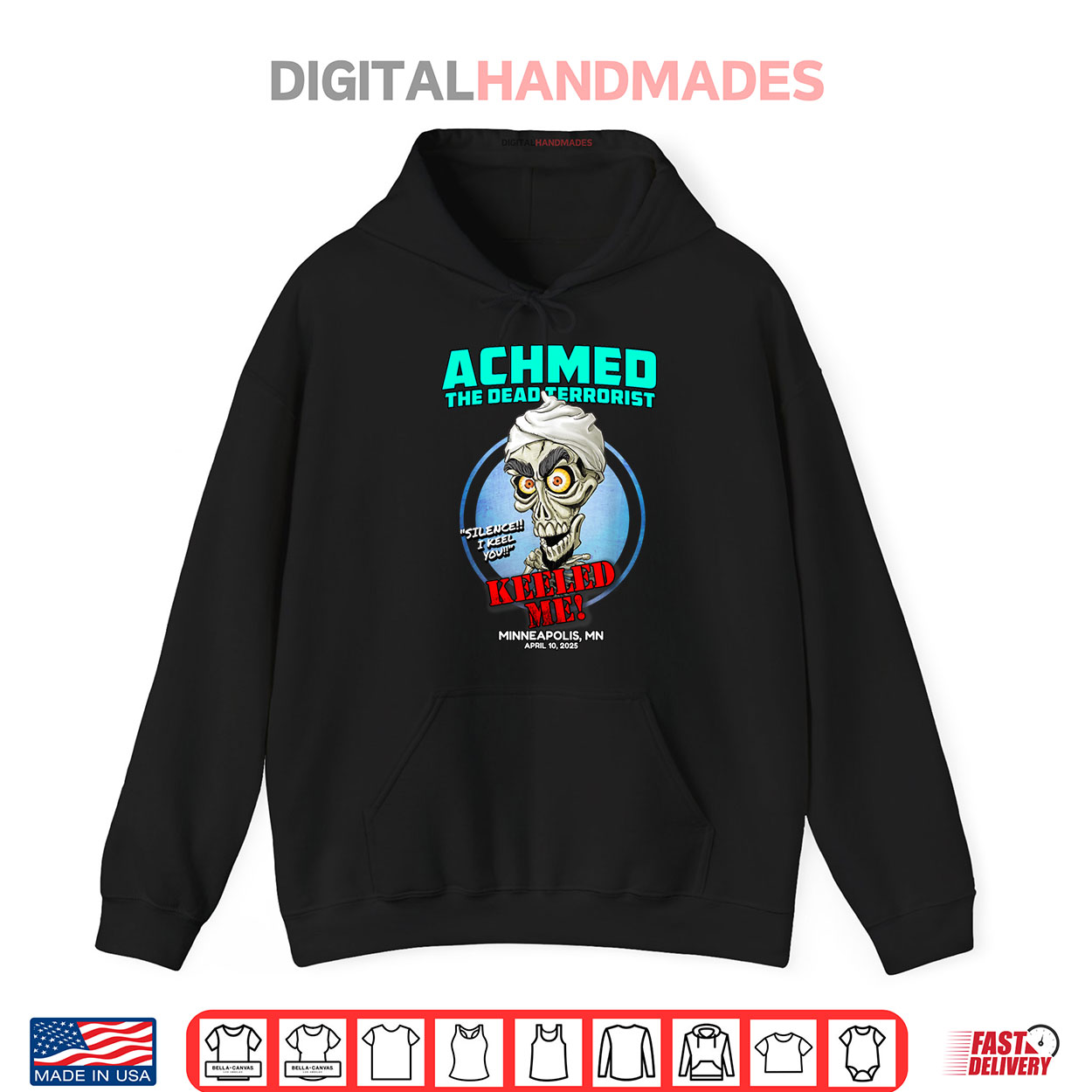 Achmed The Dead Terrorist Minneapolis MN (2025) Shirt Achmed The Dead Terrorist Minneapolis MN (2025) Shirt