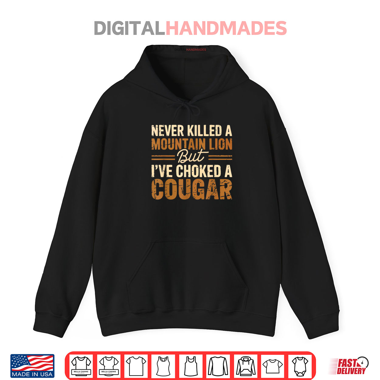 Never Killed A Mountain Lion But I’ve Choked A Cougar Shirt Never Killed A Mountain Lion But I’ve Choked A Cougar Shirt