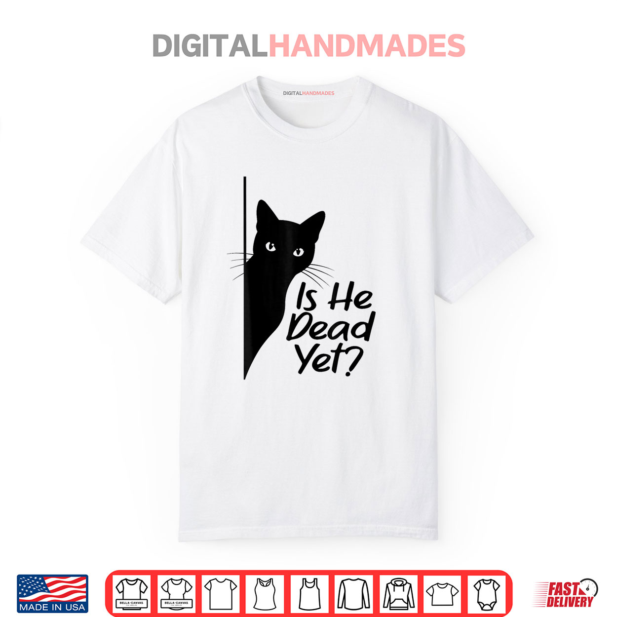 Is He Vintage Dead Yet Sarcastic Cat Humor Shirt Is He Vintage Dead Yet Sarcastic Cat Humor Shirt