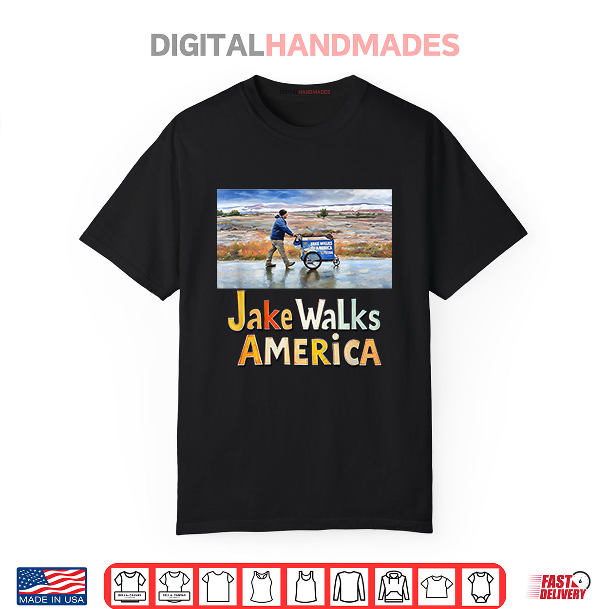Jake Walks America Shirt Jake Walks America Shirt