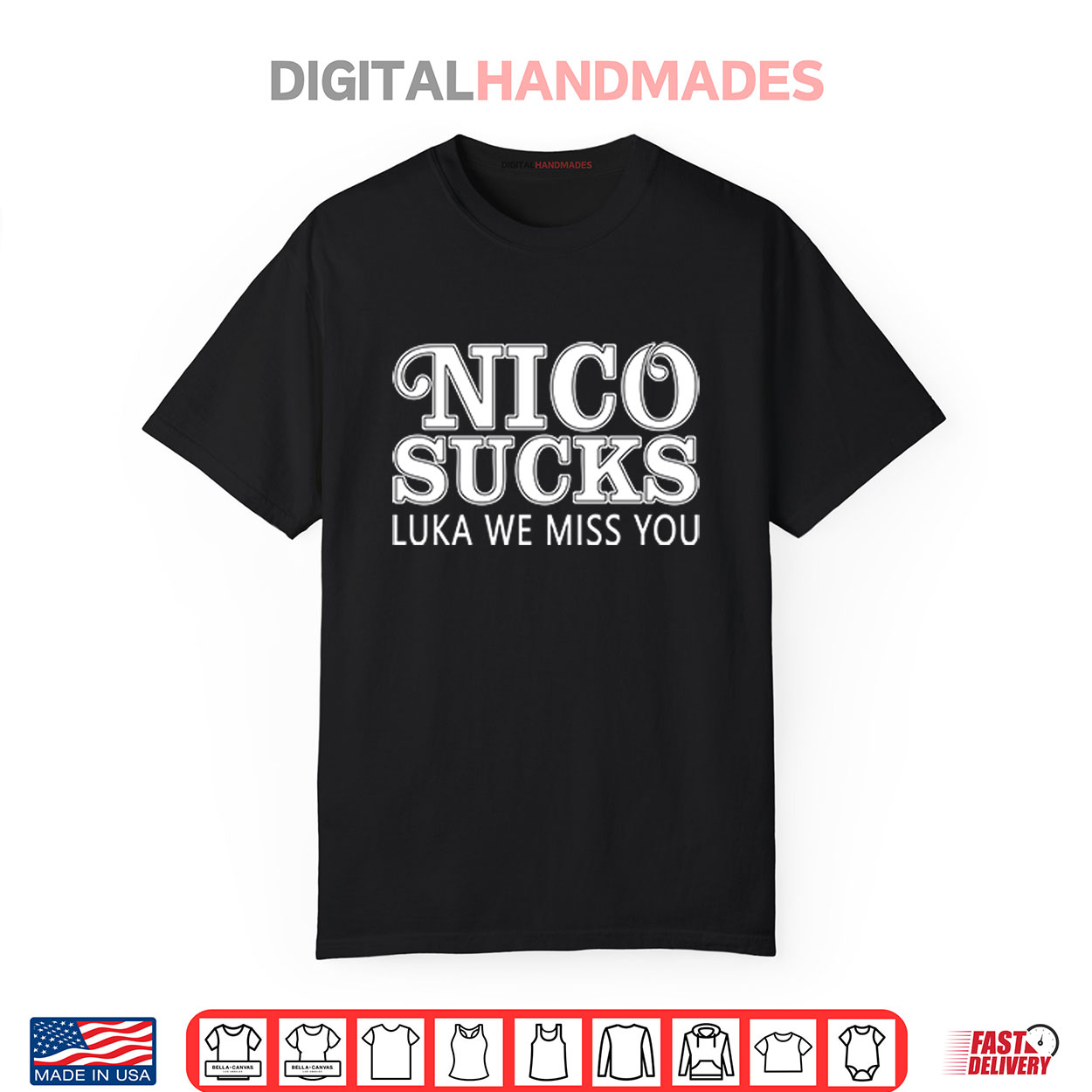 Luka Doncic Nico Sucks Luka We Miss You Shirt Luka Doncic Nico Sucks Luka We Miss You Shirt