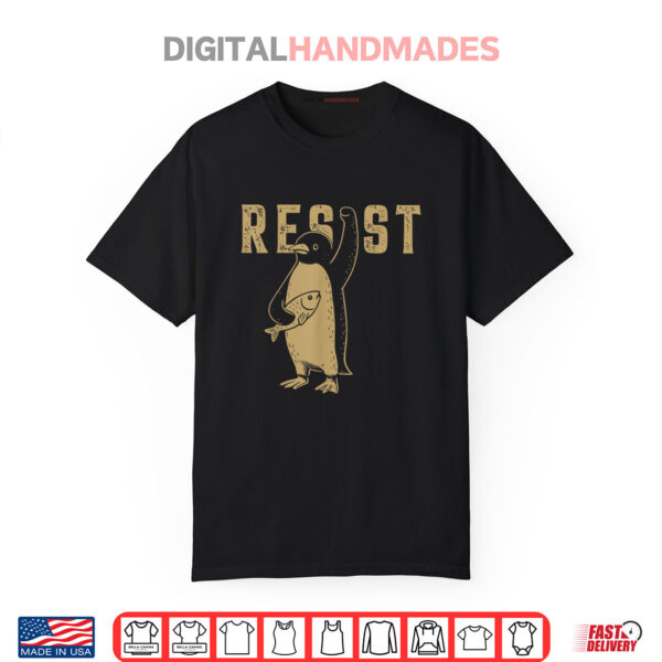 Resist Penguins Activism Graphic We Stand With Penguins Shirt