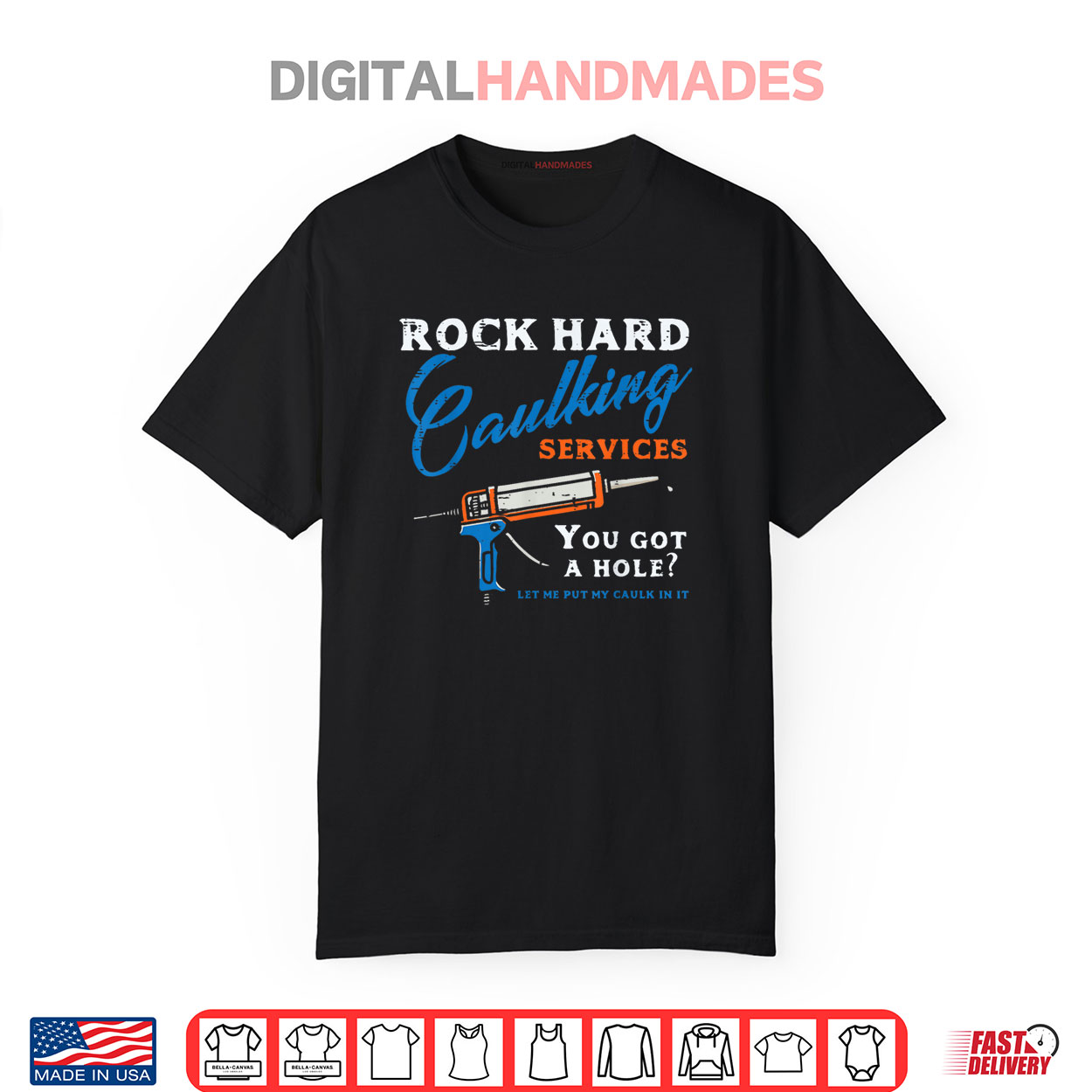 Rock Hard Caulking Services Funny Saying Adult Humor Shirt Rock Hard Caulking Services Funny Saying Adult Humor Shirt