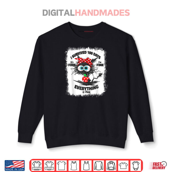 Black Cat vs Elephant Anti Trump 2024 Shirt 1 Sweatshirt Bleached Cat I Survived 100 Days Of School Its Fine Im Fine Shirt