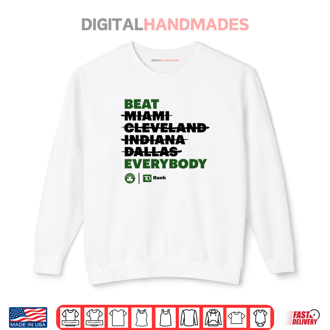 Boston Celtics Beat Everybody Shirt Boston Celtics Beat Everybody Shirt