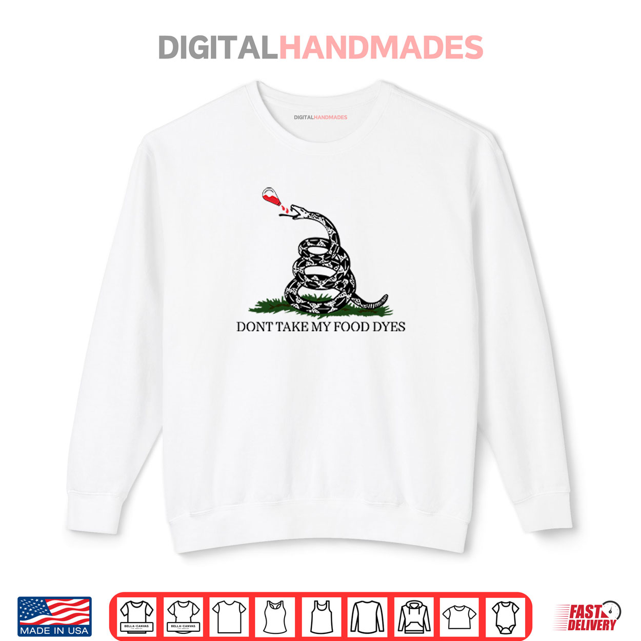 Don’t Take My Food Dyes Shirt Don’t Take My Food Dyes Shirt