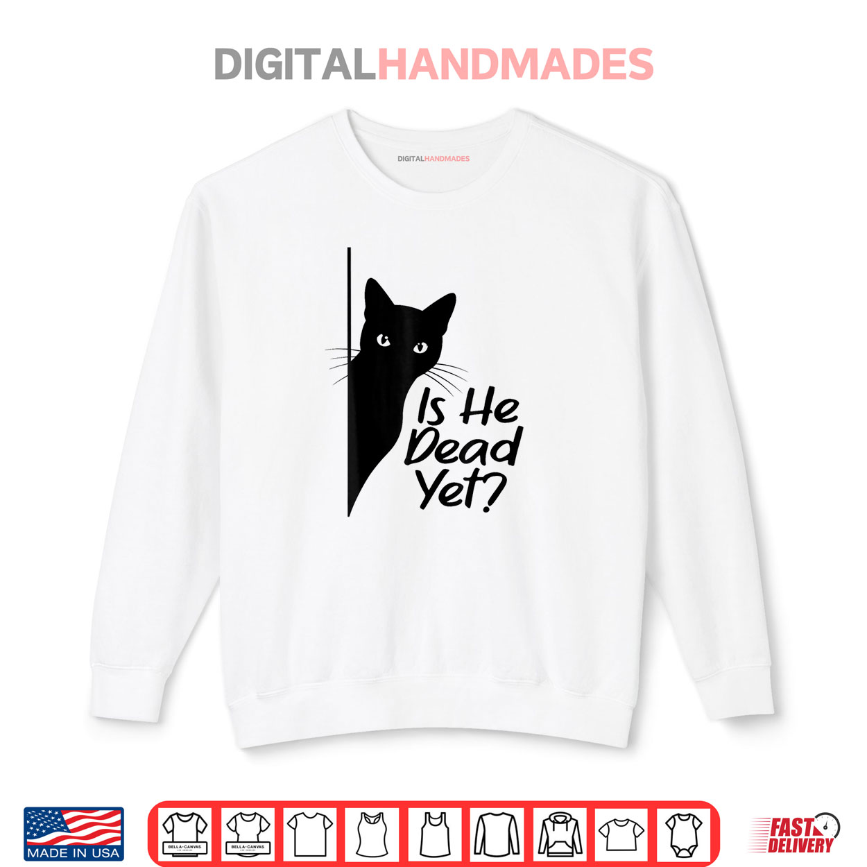Is He Vintage Dead Yet Sarcastic Cat Humor Shirt Is He Vintage Dead Yet Sarcastic Cat Humor Shirt
