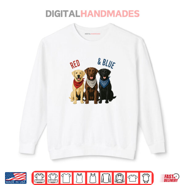 Labrador Retriever Red White And Blue Shirt 1 Sweatshirt Labrador Retriever Red White And Blue Shirt