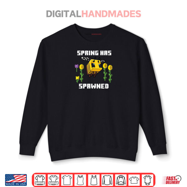 Sweatshirt Minecraft Bee Spring Has Spawned Graphic Blocks Shirt