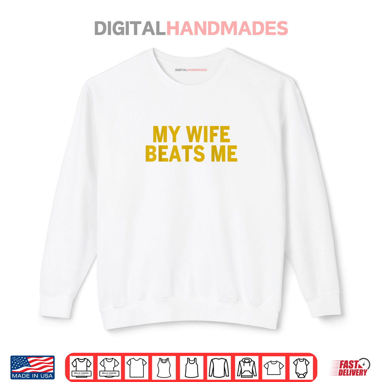 My Wife Beats Me Shirt My Wife Beats Me Shirt