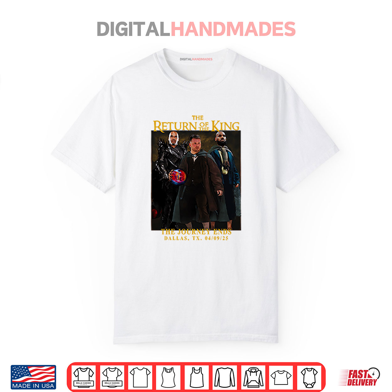 The Return Of The King The Journey Ends Dallas Shirt The Return Of The King The Journey Ends Dallas Shirt