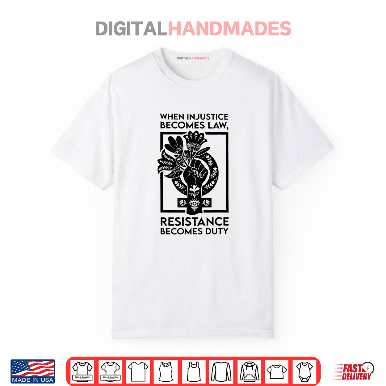 When Injustice Becomes Law Resistance Becomes Duty Shirt When Injustice Becomes Law Resistance Becomes Duty Shirt