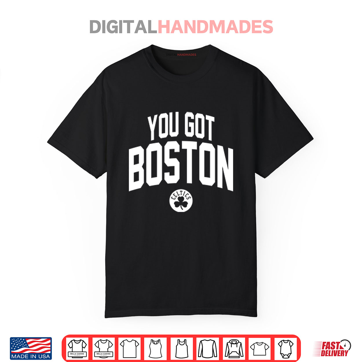 You Got Boston Celtics Shirt You Got Boston Celtics Shirt