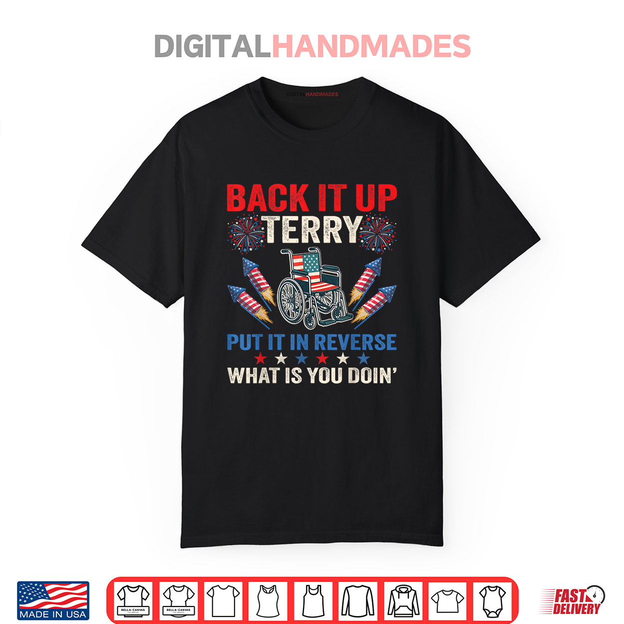 Back It Up Terry Put It In Reverse Fireworks 4th Of July Shirt Back It Up Terry Put It In Reverse Fireworks 4th Of July Shirt