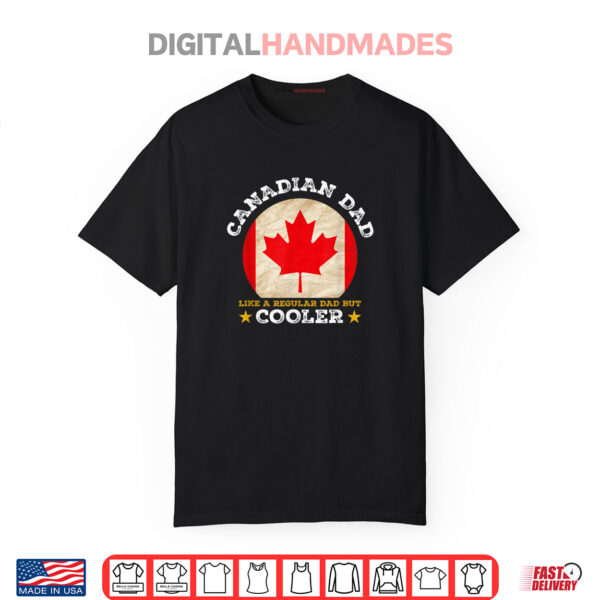 Best Canadian Dad Ever Father’s Day Canada Flag Pride Shirt