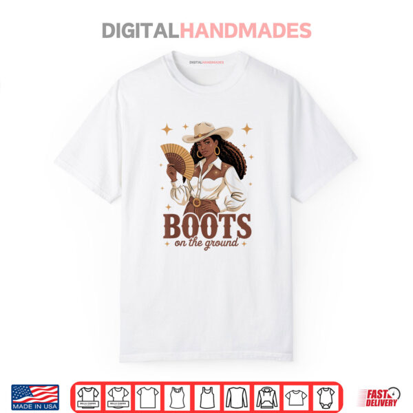 Boots On The Ground Cowgirl Juneteenth African American Shirt