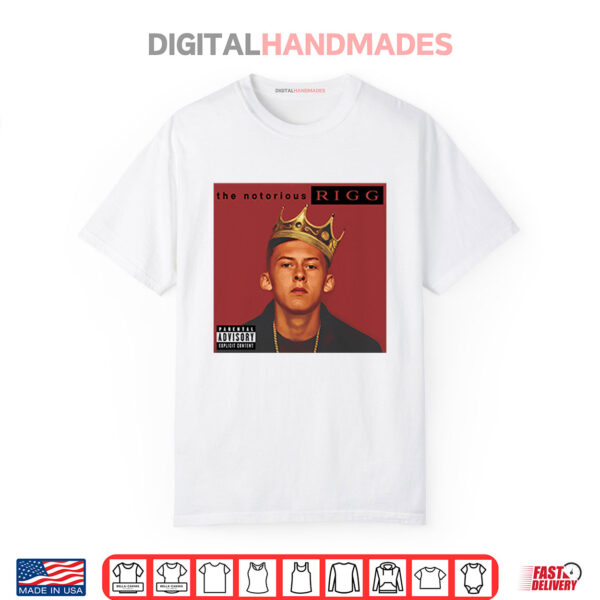 Chris Rigg The Notorious R.I.G.G Shirt