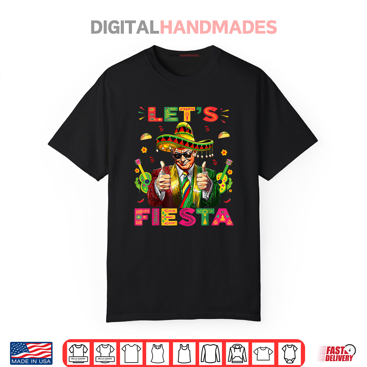 Cinco De Mayo Trump Taco Funny Mexican Trump Let’s Fiesta Shirt Cinco De Mayo Trump Taco Funny Mexican Trump Let’s Fiesta Shirt