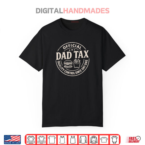 Dad Tax Logo Fathers Day Shirt