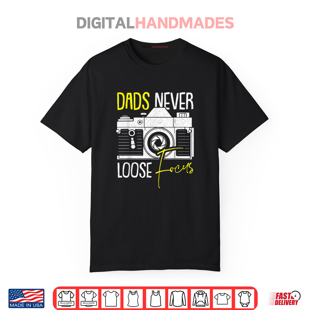 Dads Never Lose Focus Camera Fathers Day Shirt Dads Never Lose Focus Camera Fathers Day Shirt