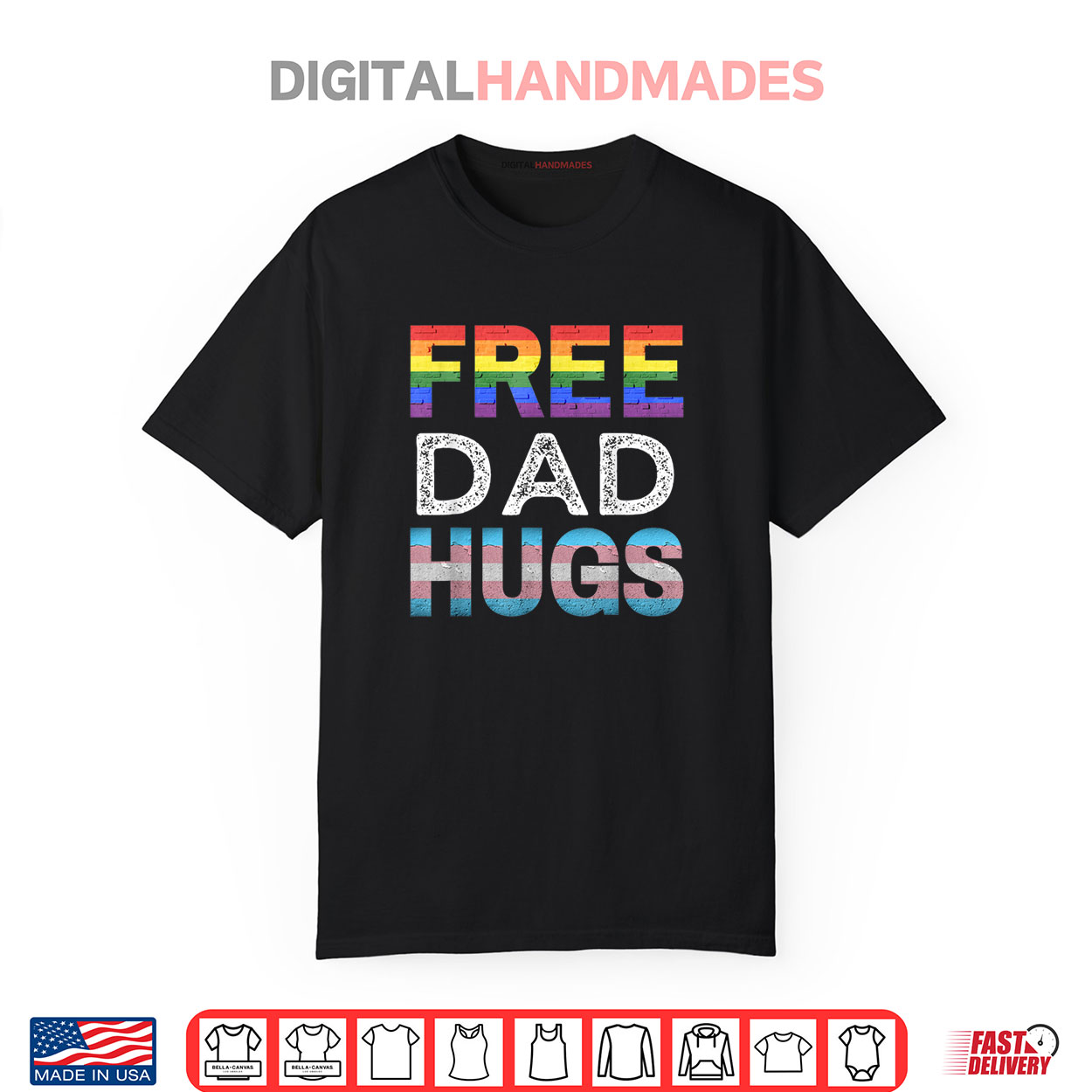 Free Dad Hugs LGBTQ Gay Pride Month Proud Ally Shirt Free Dad Hugs LGBTQ Gay Pride Month Proud Ally Shirt