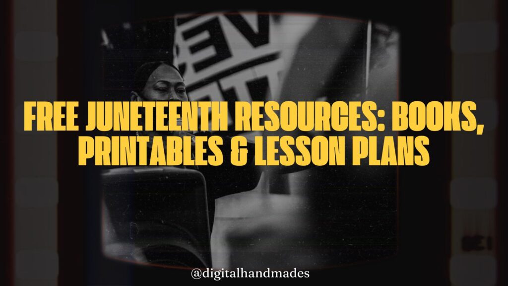 Free Juneteenth Resources: Books, Printables & Lesson Plans