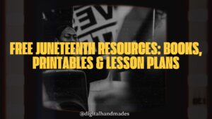 Free Juneteenth Resources: Books, Printables & Lesson Plans