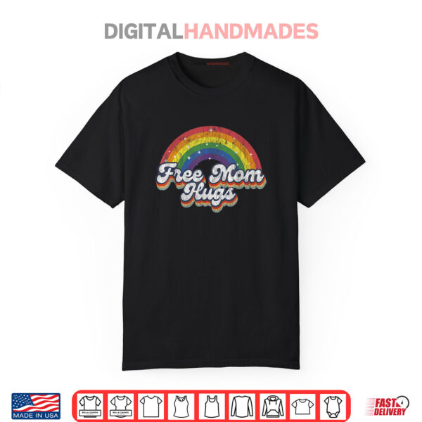 Free Mom Hugs Rainbow Heart LGBT Flag LGBT Pride Month Shirt