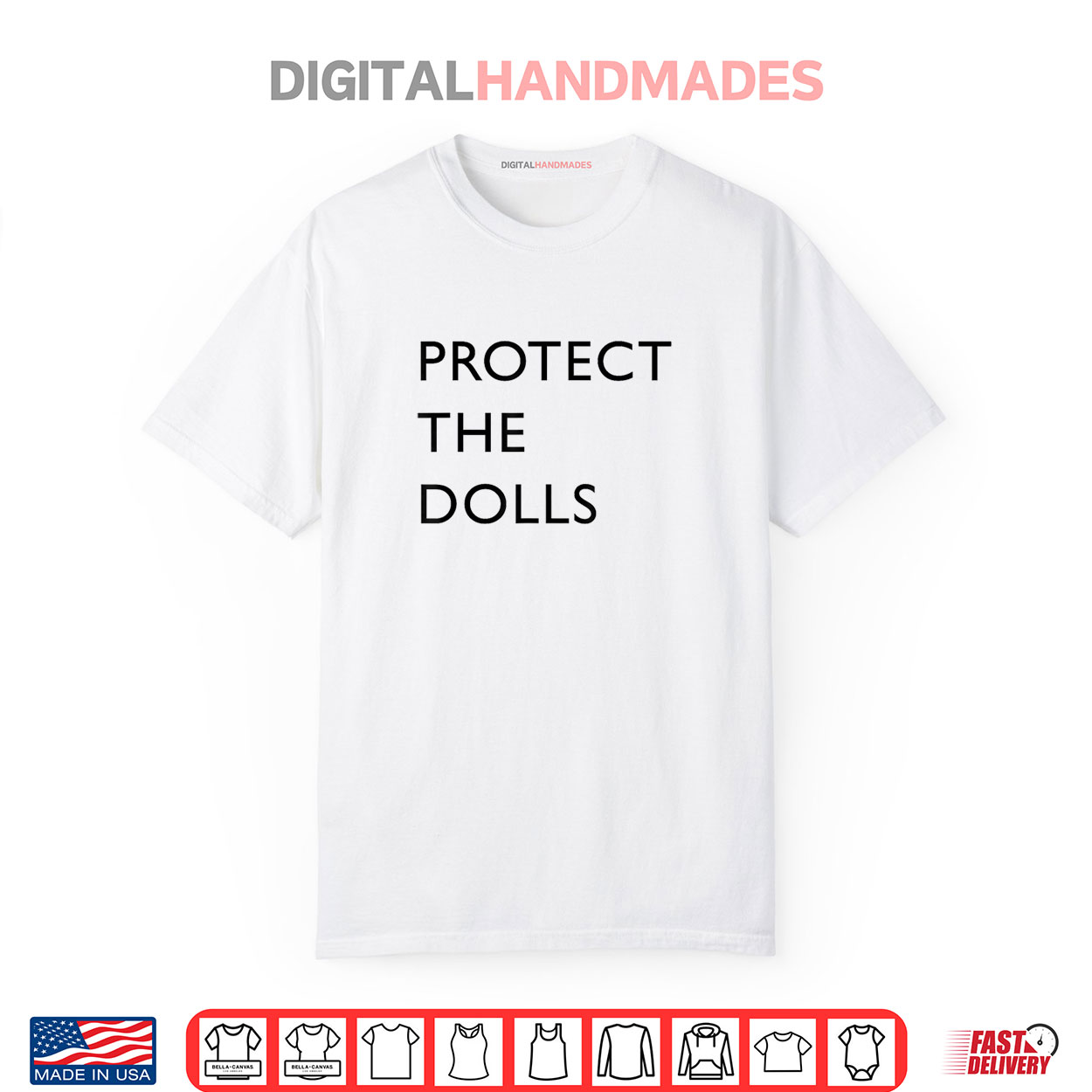 Funny Protect The Dolls Shirt Funny Protect The Dolls Shirt