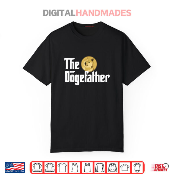 Funny The Dogefather Dad Shiba Inu Doge Dogecoin Crypto Meme Shirt