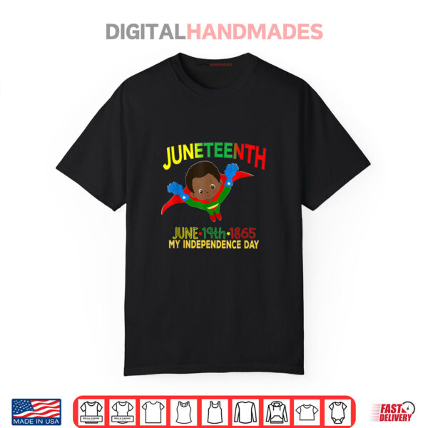 Happy Juneteenth Is My Independence Day Super Hero Black Shirt