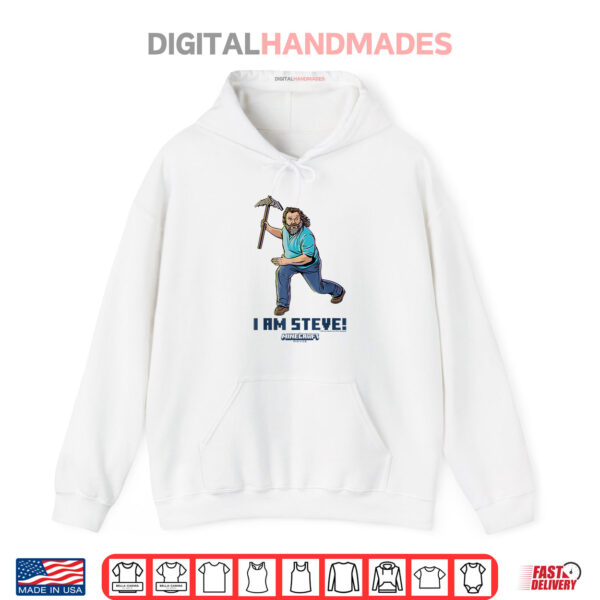 A Minecraft Movie I Am Steve Wielding Stone Pickaxe Shirt 2 Hoodie A Minecraft Movie I Am Steve Wielding Stone Pickaxe Shirt