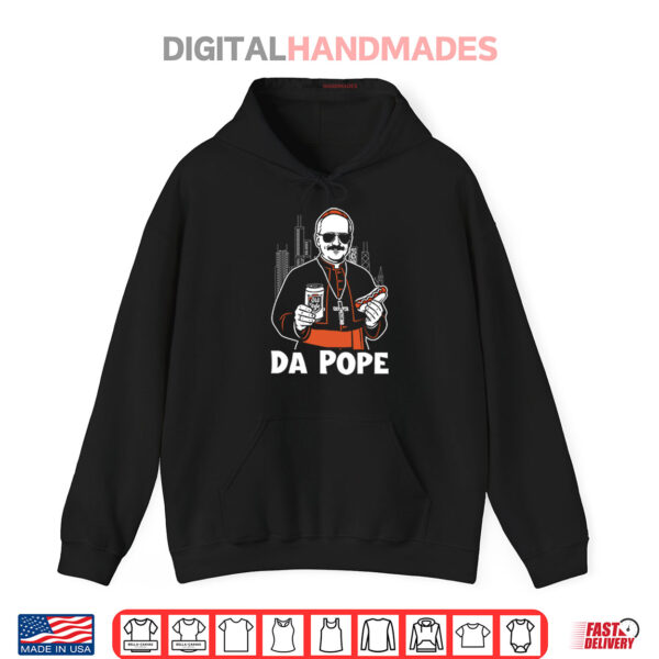 Chicago Pope Leo XIV Da Pope Shirt 2 Hoodie Chicago Pope Leo XIV Da Pope Shirt