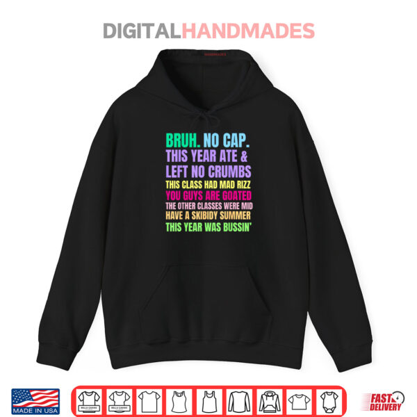 Gen A Slang Teachers Happy Last Day of School 2025 Funny Shirt 2 Hoodie Gen A Slang Teachers Happy Last Day of School 2025 Funny Shirt