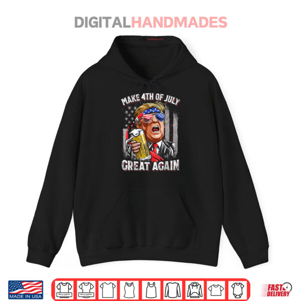 Make 4th of July Great Again Beer Shirt 2 Hoodie Make 4th of July Great Again Beer Shirt