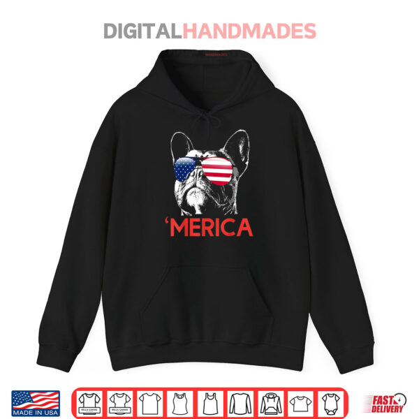 Merica French Bulldog American Flag 4th of July Frenchie Shirt 2 Hoodie Merica French Bulldog American Flag 4th of July Frenchie Shirt
