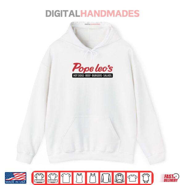 Hoodie Pope Leos Hot Dogs Beef Burgers Salads Shirt