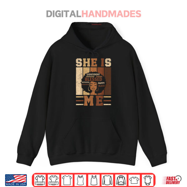 Hoodie She Is Me Strong Educated Blessed Black History Women Girls Shirt