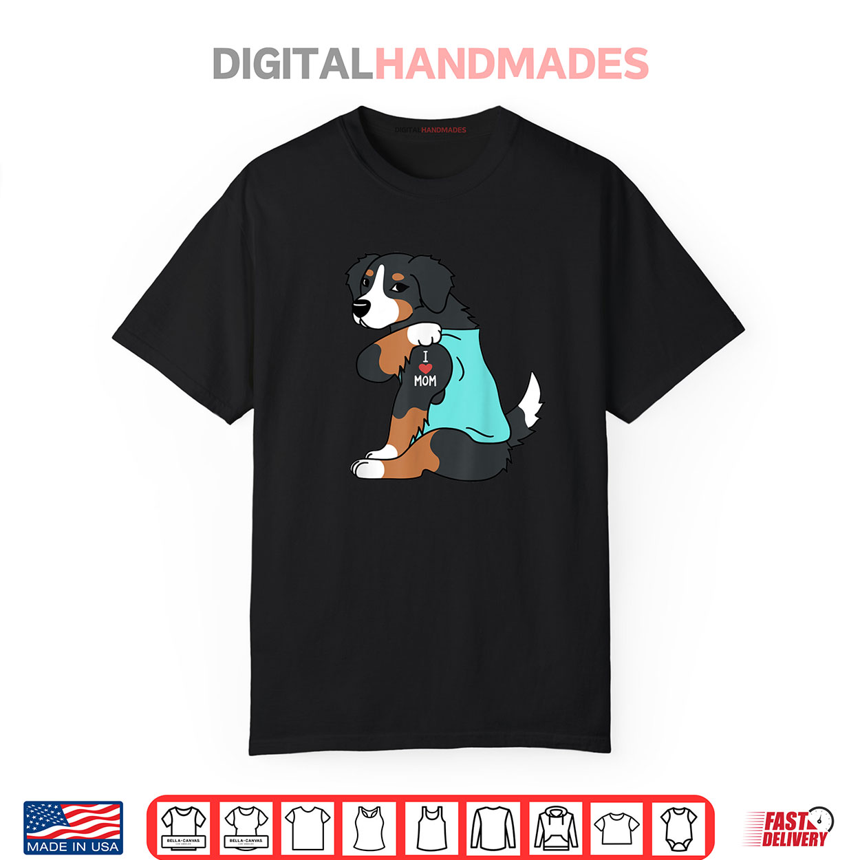 I Love Mom Tattoo Bernese Mountain Dog Funny Mother’s Day Shirt I Love Mom Tattoo Bernese Mountain Dog Funny Mother’s Day Shirt