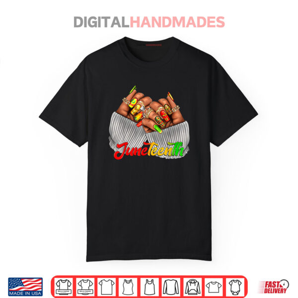 Juneteenth 1865 African American Freedom Black History Month NaIl Shirt