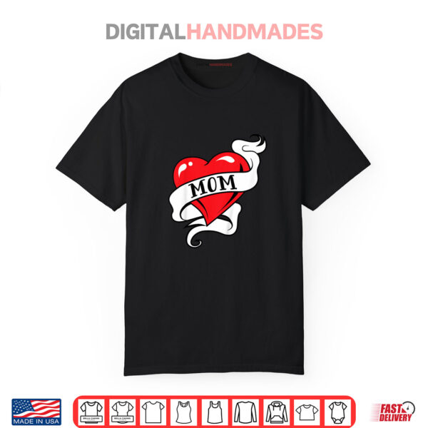 Kids Mom Heart Tattoo for Mother’s Day Love Mom Shirt