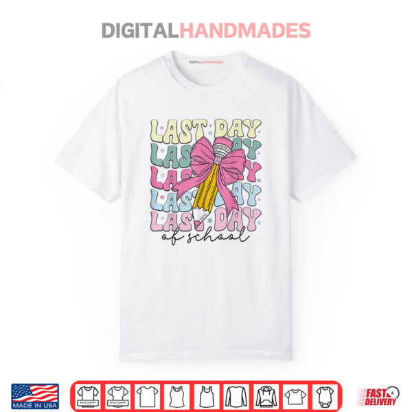 Last Day Of School Coquette Bow Graduation Party Shirt