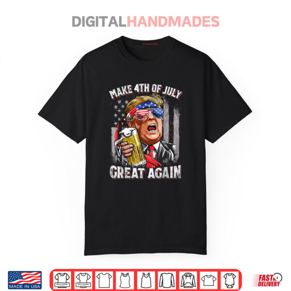 Make 4th of July Great Again Beer Shirt