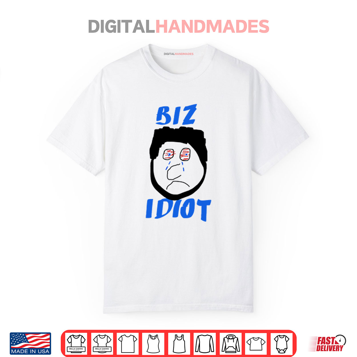 Paul Bissonnette Biz Idiot Shirt Paul Bissonnette Biz Idiot Shirt