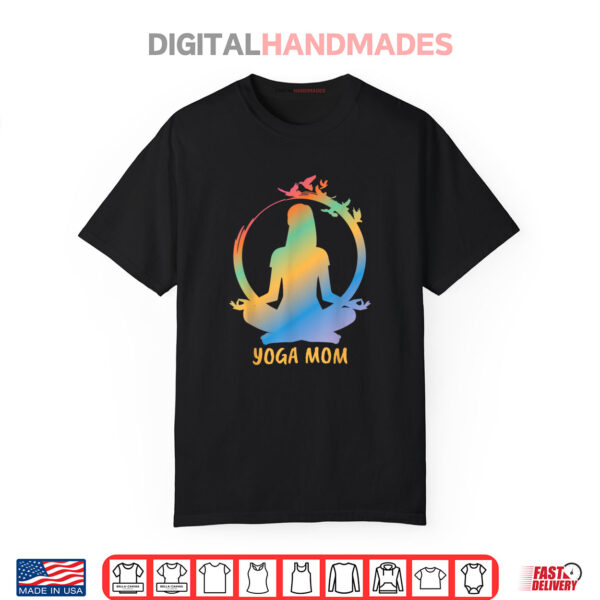 Peaceful Yoga Mom Meditation Mother’s Day Gift Shirt