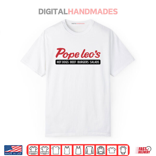 Pope Leo’s Hot Dogs Beef Burgers Salads Shirt